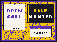 Cork board with an open call, a help wanted sign and an all-access pass